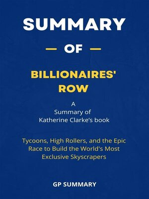 cover image of Summary of Billionaires' Row by Katherine Clarke -